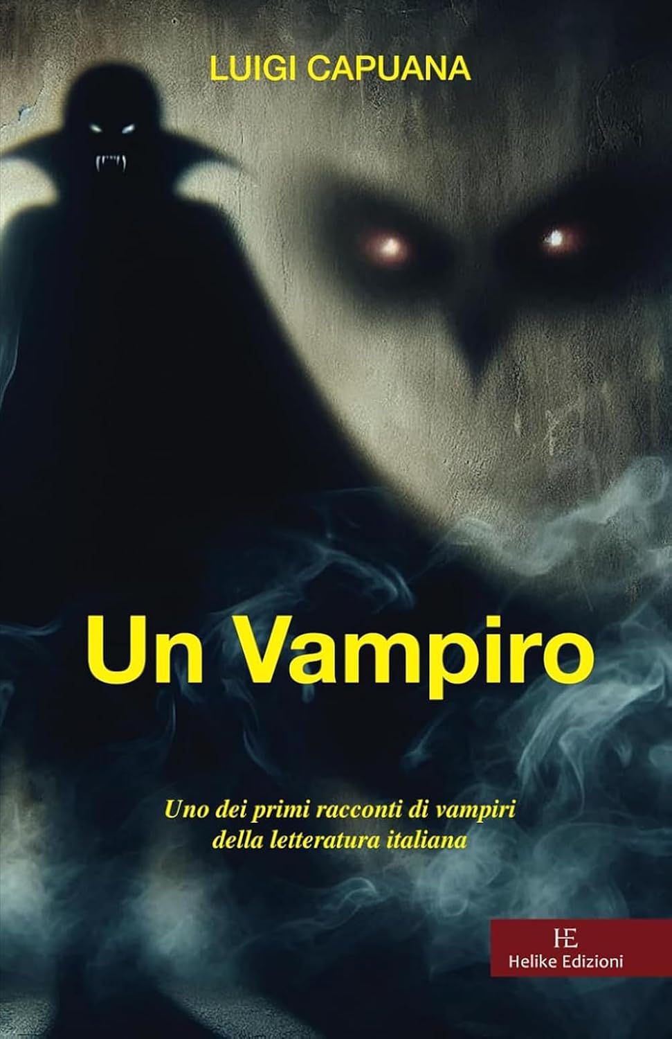 Un vampiro: Uno dei primi racconti di vampiri della letteratura italiana